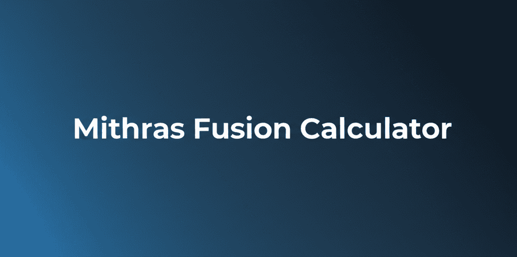 Mithras Fusion Calculator interface